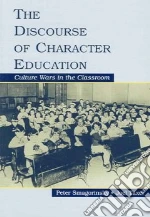The Discourse Of Character Education