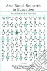 Arts-Based Research in Education