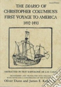 The Diario of Christopher Columbus's First Voyage to America, 1492-1493 libro in lingua di Dunn Oliver, Kelley James E.