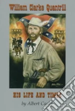William Clarke Quantrill