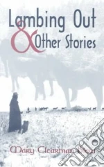 Lambing Out and Other Stories