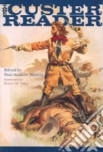 The Custer Reader