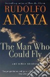 The Man Who Could Fly And Other Stories libro str