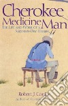 Cherokee Medicine Man libro str