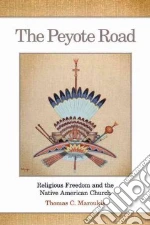The Peyote Road
