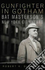 Gunfighter in Gotham