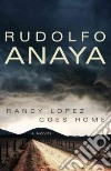 Randy Lopez Goes Home libro str