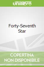 Forty-Seventh Star