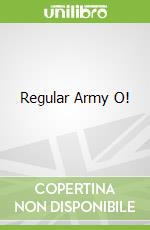 Regular Army O!