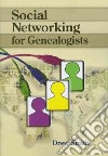 Social Networking for Genealogists libro str