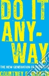 Do It Anyway libro str