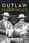 Outlaw Marriages libro str