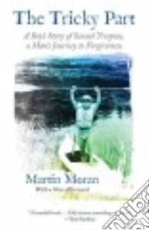 The Tricky Part libro in lingua di Moran Martin