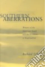 Southern Aberrations