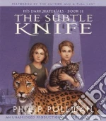 The Subtle Knife (CD Audiobook)