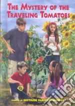 The Mystery Of The Traveling Tomatoes