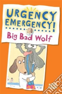 Big Bad Wolf libro in lingua di Archer Dosh