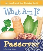 What Am I? Passover
