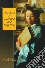 The Book of Learning and Forgetting
