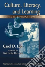 Culture, Literacy, & Learning