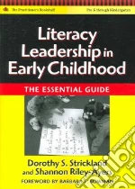 Literacy Leadership in Early Childhood