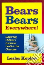 Bears, Bears, Everywhere!