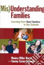 Mis Understanding Families