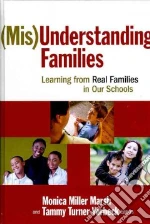 Mis Understanding Families