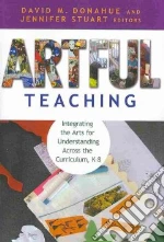 Artful Teaching