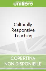Culturally Responsive Teaching