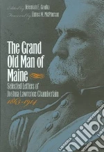 The Grand Old Man of Maine