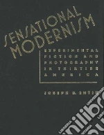 Sensational Modernism