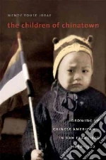 The Children of Chinatown