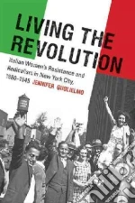 Living the Revolution