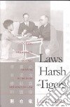 Laws Harsh As Tigers libro str