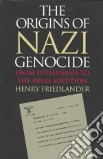 The Origins of Nazi Genocide