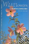 Wild Flowers Of North Carolina libro str