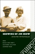 Growing Up Jim Crow libro str