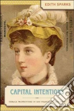 Capital Intentions