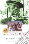 Interpreting Our Heritage libro str