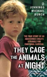 They Cage the Animals at Night