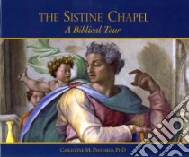 The Sistine Chapel libro in lingua di Panyard Christine M. Ph.D.