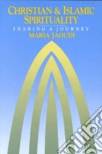 Christian and Islamic Spirituality