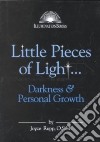 Little Pieces of Light... libro str
