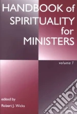 Handbook of Spirituality for Ministers