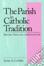 The Parish in Catholic Tradition