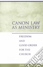Canon Law As Ministry