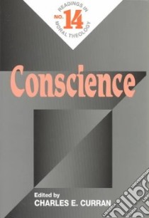Conscience libro in lingua di Curran Charles E. (EDT)