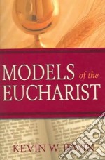Models Of The Eucharist