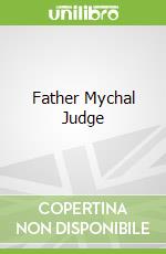 Father Mychal Judge